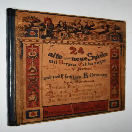 Reinhardt, 24 alte und neue Spiele - 1862 KINDERSPIELE