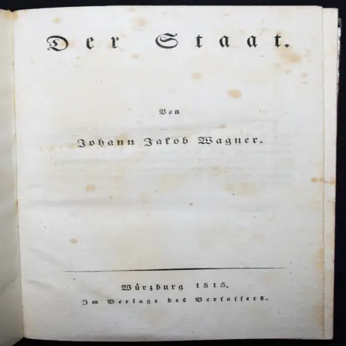 Wagner, Johann Jakob. Der Staat - 1815 - STAATSPHILOSOPHIE