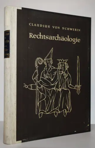Amira, Rechtsarchäologie - 1943 - RECHTSGESCHICHTE