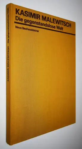 Malewitsch, Kazimir. Die gegenstandslose Welt 1980 FAKSIMILE AVANTGARDE BAUHAUS