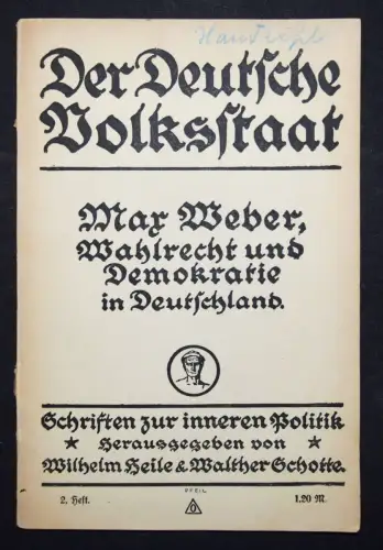 Wahlrecht und Demokratie in Deutschland - Erstausgabe 1917 - Max Weber