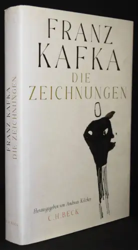 Kilcher, Franz Kafka. Die Zeichnungen. C. H.Beck 2021