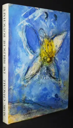 Chagall, Marc. Die biblische Botschaft - 1972 mit 1 ORIG.-FARBLITHOGRAPHIE