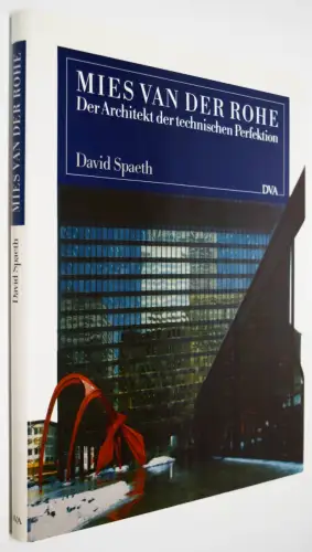 Spaeth, Mies van der Rohe - Erste deutsche Ausgabe 1986 - Bauhaus