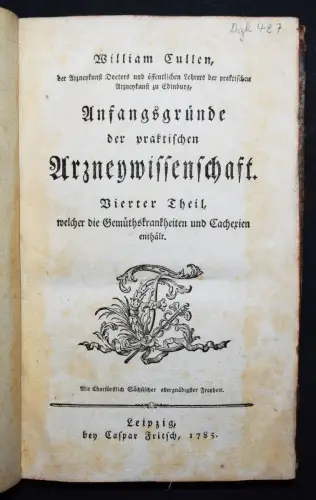 Cullen, Praktischen Arzneywissenschaft - Vierter Theil 1785 - Cahexien