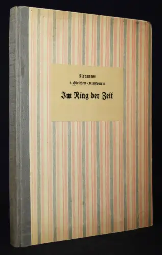 Gleichen-Rußwurm, Im Ring der Zeit !- 1924 - Signierte Radierungen von Staeger