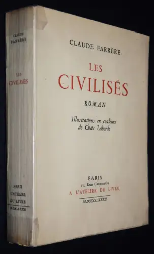Farrere, Les Civilises - 1932