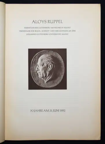 Fünfhundert Jahre Mainzer Buchdruck - Festgabe zum 70. Geburtstag von Aloys Rupp