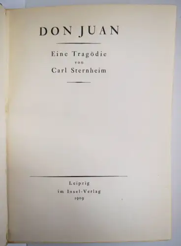 Sternheim, Carl. Don Juan - 1909