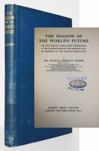 Knibbs, The shadow of the world’s future, or The earth’s population 1928 RARE !