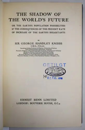 Knibbs, The shadow of the world’s future, or The earth’s population 1928 RARE !