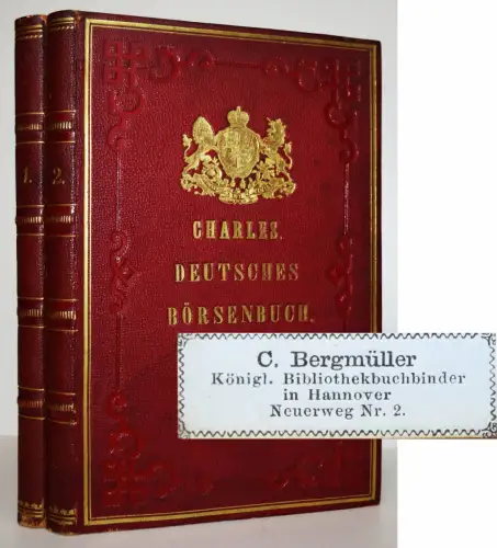 Charles, Deutsches Börsenbuch 1858 BIBLIOTHEK Ernst August FINANZGESCHICHTE