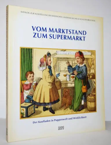 Bachmann, Vom Marktstand zum Supermarkt - 1992 PUPPEN KAUFLADEN