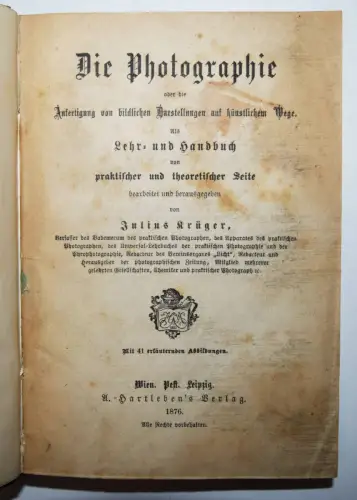 Krüger, Die Photographie oder die Anfertigung … 1876 FOTOTECHNIK