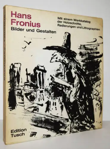 Koschatzky, Hans Fronius. Bilder und Gestalten 1972 NUM 1/1200 WERKVERZEICHNIS