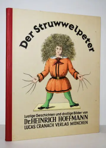 Hoffmann, Heinrich. Struwwelpeter - 1957. 51.-70. Tausend - FEDERMANN