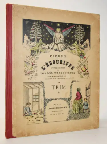 Struwwelpeter – Hoffmann. Pierre l’Ébouriffé. Paris 1908 Selten