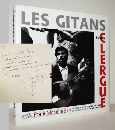 Clergue, Lucien. Les Gitans  1996 SIGNIERT INSCRIBED WIDMUNGSEXEMPLAR GYPSIES