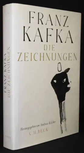 Kilcher, Franz Kafka. Die Zeichnungen. C. H.Beck 2021
