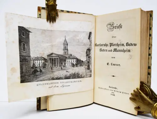 Looser, Briefe über Karlsruhe, Pforzheim, Baden-Baden und Mannheim 1833 - EA