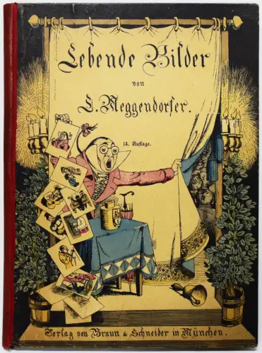 Meggendorfer, Lothar. Lebende Bilder ~ 1890 ZIEHBILDERBUCH SCHÖNES EXEMPLAR !