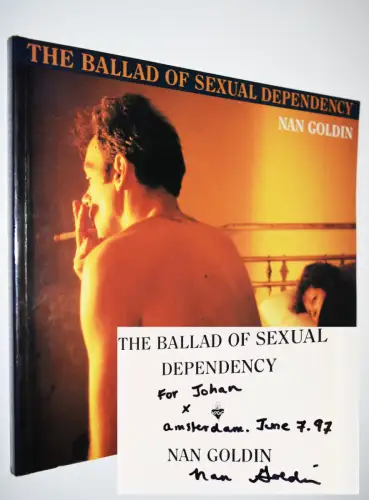 Goldin, Nan. The ballad of sexual dependency SIGNED INSCRIBED