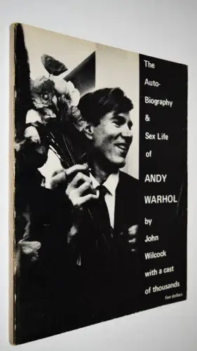 Wilcock, The autobiography and sex life of Andy Warhol 1971 POP-ART