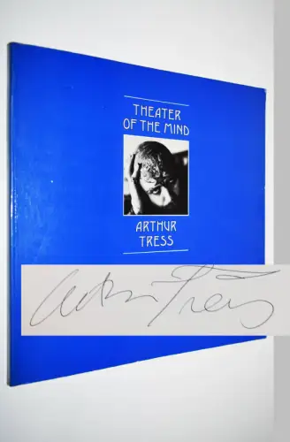 Tress, Arthur. Theater of the mind - 1976 SIGNED FRIST EDITION - SURREALISMUS