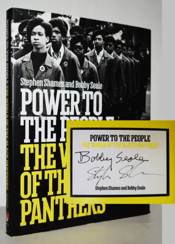 Shames, Stephen and Bobby Seale. Power to the people - 2016 SIGNED FIRST EDITION