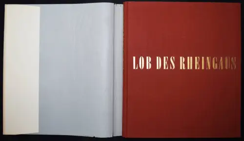 Renger-Patzsch – Curtius - Lob des Rheingaus - Einzige Ausgabe 1953