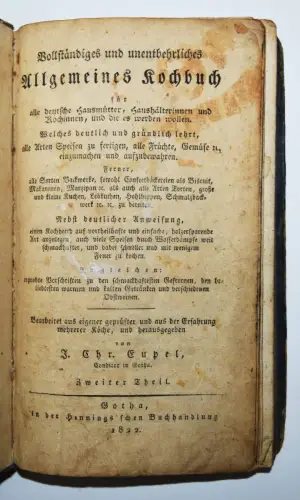Eupel, Vollständiges und unentbehrliches Allgemeines Kochbuch 1822 KONDITOREI