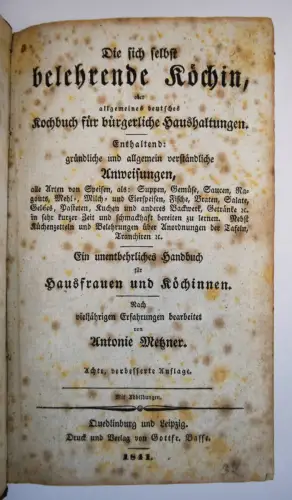 Metzner, Die sich selbst belehrende Köchin, oder allgemeines deutsches KOCHBUCH