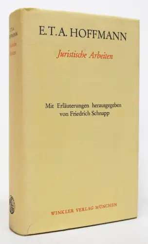 Hoffmann,  E. T.  A. Juristische Arbeiten - 1973