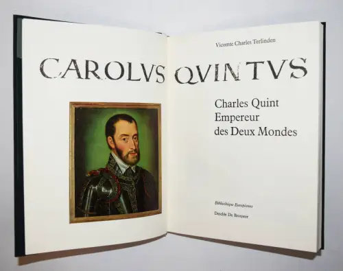 Karl V. – Terlinden, Carolus Quintus - MONOGRAPHIE Heiliges Römisches Reich