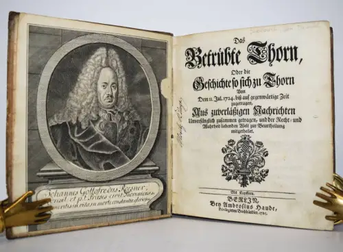 Jablonski, Das Betrübte Thorn 1725 JESUITEN POMMERN POLEN THORNER BLUTGERICHT