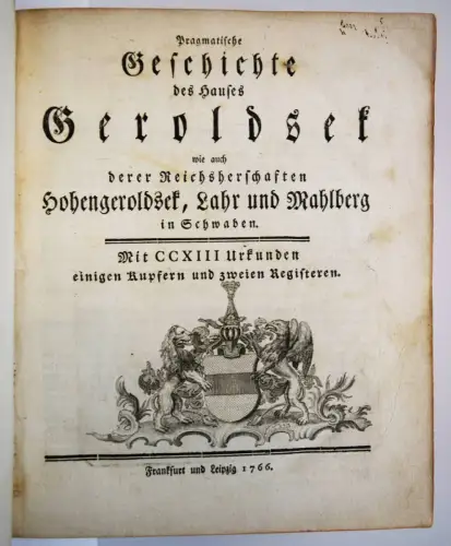 GEROLDSECK Reinhard, Pragmatische Geschichte des Hauses Geroldsek GENEALOGIE