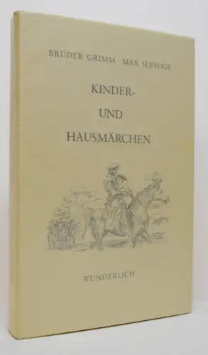 Grimm, Kinder- und Hausmärchen - 1976 MAX SLEVOGT
