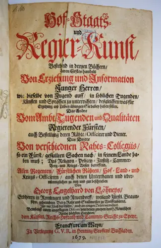 Löhneysen, Hof- Staats- und Regier-Kunst 1679 BERGBAU STAATSWISSENSCHAFTEN