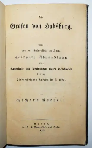 Roepell, Die Grafen von Habsburg - 1832 ERSTE AUSGABE GENEALOGIE ÖSTERREICH