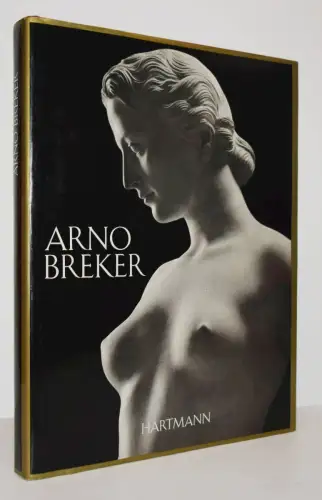 Probst, Arno Breker 1982 WERKVERZEICHNIS CATALOGUE RAISONNE SKULPTUREN