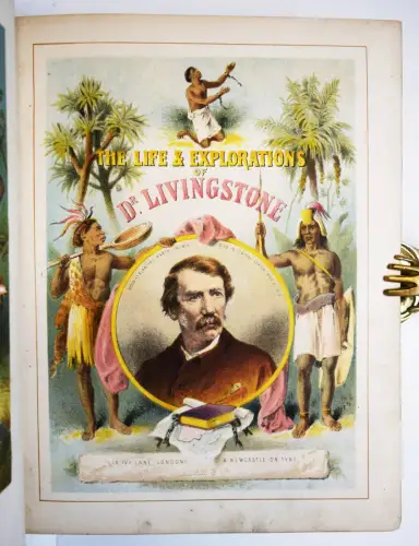 Robertson, The Life and explorations of David Livingstone 1886 AFRICA REISE