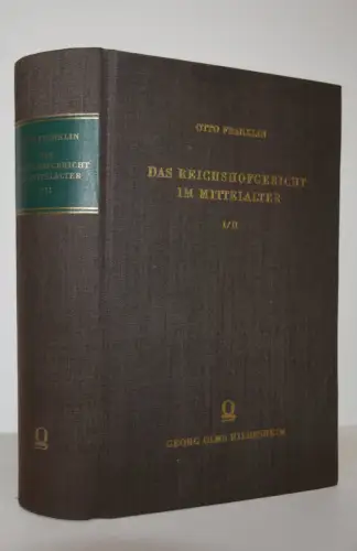 Franklin, Das Reichshofgericht im Mittelalter 1967 MITTELALTER RECHTSGESCHICHTE