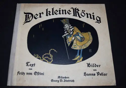 Ostini, Der kleine König - um 1910 - Hanns Pellar