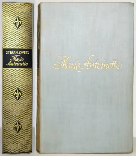 Zweig, Stefan. Maria Antoinette. Insel 1932 BIOGRAPHIE