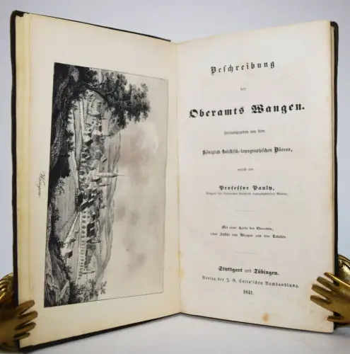 Pauly, Beschreibung des Oberamts Wangen 1841 ERSTE AUSGABE ALLGÄU