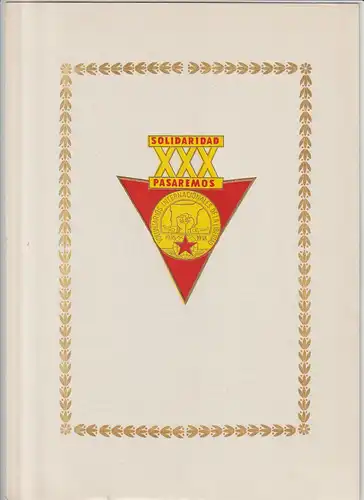 DDR-Gedenkblatt: "Pasaremos" mit Einlageblatt in bronze