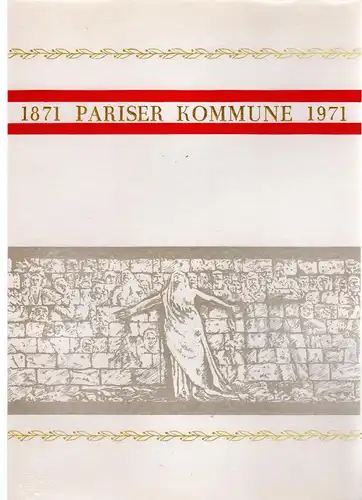 DDR-Gedenkblatt,  100 Jahre Pariser Kommune