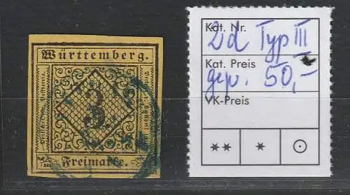 Württemberg Nr. 2d Typ III, gestempelt, BPP-geprüft