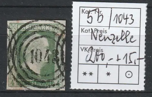 Preußen: Nr. 5b, Nummernstempel 1043 (Neuzelle), geprüft