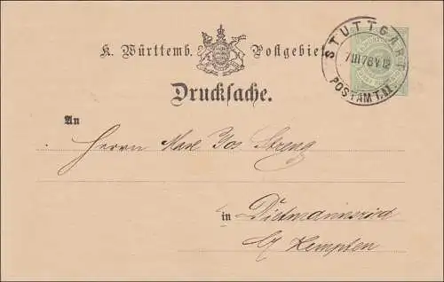 Württemberg:Drucksache von Stuttgart nach Dietmannsried (Kempten) 1878 (Privat)